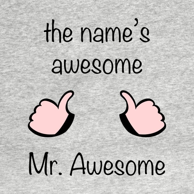 Mr. Awesome by JimmyG